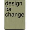 Design for change door Sylvia Stuurman