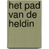 Het pad van de heldin