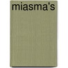 Miasma's door Henny Heudens