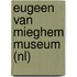 Eugeen van Mieghem Museum (NL)