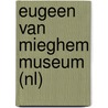 Eugeen van Mieghem Museum (NL) by Unknown