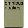 Omnibus Goalies door Martin Scherstra