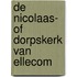 De Nicolaas- of Dorpskerk van Ellecom
