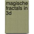 Magische fractals in 3D