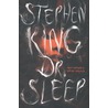 Dr. Sleep door Stephen King