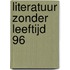 Literatuur zonder leeftijd 96