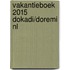 Vakantieboek 2015 Dokadi/Doremi NL