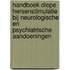 Handboek diepe hersenstimulatie bij neurologische en psychiatrische aandoeningen
