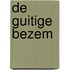 De Guitige Bezem