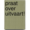 Praat over uitvaart! door Viona de Vilder