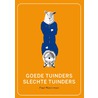 Goede tuinders, slechte tuinders door Paul Waterman