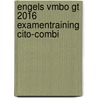 Engels vmbo gt 2016 examentraining Cito-combi by Unknown