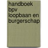 Handboek BPV loopbaan en burgerschap by Raad Mbo