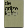 De grijze koffer by Wim van Meegen