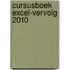 Cursusboek Excel-vervolg 2010