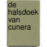 De halsdoek van Cunera