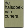 De halsdoek van Cunera door Onbekend