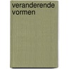Veranderende vormen by Paula van Strien