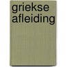 Griekse afleiding by Lynn Raye Harris