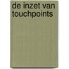 De inzet van touchpoints door RenéE. Van Zijl