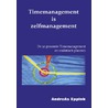 Timemanagement is zelfmanagement door Andreas Eppink