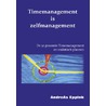 Timemanagement is zelfmanagement by Andreas Eppink