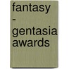 Fantasy - gentasia awards door Onbekend