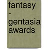 Fantasy - gentasia awards by Unknown