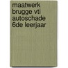 Maatwerk Brugge VTI autoschade 6de leerjaar door S.A.J. van Iersel