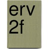 ERV 2F by J.J.A.W. Van Esch