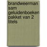 Brandweerman Sam geluidenboeken pakket van 2 titels by Unknown