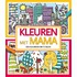 Kleuren met mama