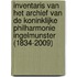 Inventaris van het archief van de Koninklijke Philharmonie Ingelmunster (1834-2009)