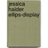 Jessica Haider Ellips-display