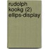 Rudolph kookg (2) Ellips-display