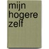 Mijn hogere zelf