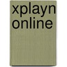 XPLAYN online door Lars Hoogmoed