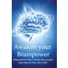 Awaken your brainpower door Anne-Jean de Vries