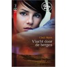 Vlucht door de bergen by Cindi Myers