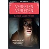 Vergeten verleden door Linda Lael Miller