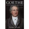 Goethe by Rüdiger Safranski