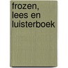 Frozen, lees en luisterboek by Unknown