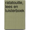 Ratatouille, lees en luisterboek door Onbekend