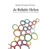 Je relatie helen by Indra Torsten Preiss