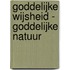 Goddelijke wijsheid - goddelijke Natuur