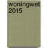 Woningwet 2015