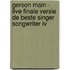 Gerson Main - Live finale versie De Beste Singer Songwriter IV