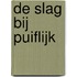 De Slag bij Puiflijk
