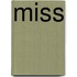 Miss