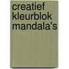 Creatief kleurblok Mandala's door Onbekend